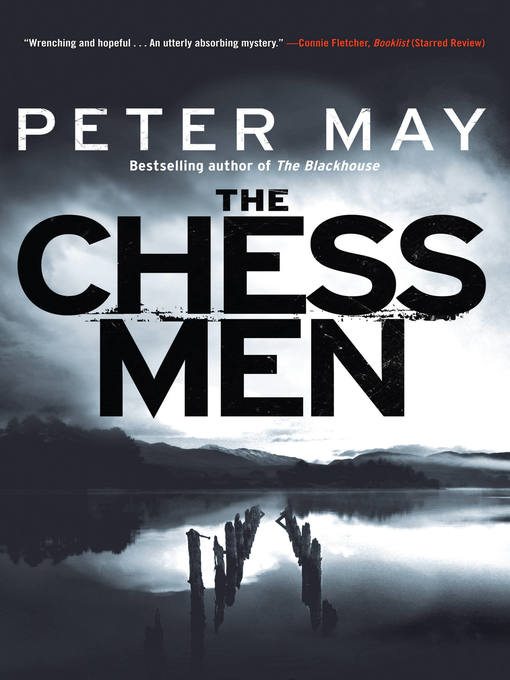 Title details for The Chessmen by Peter May - Available